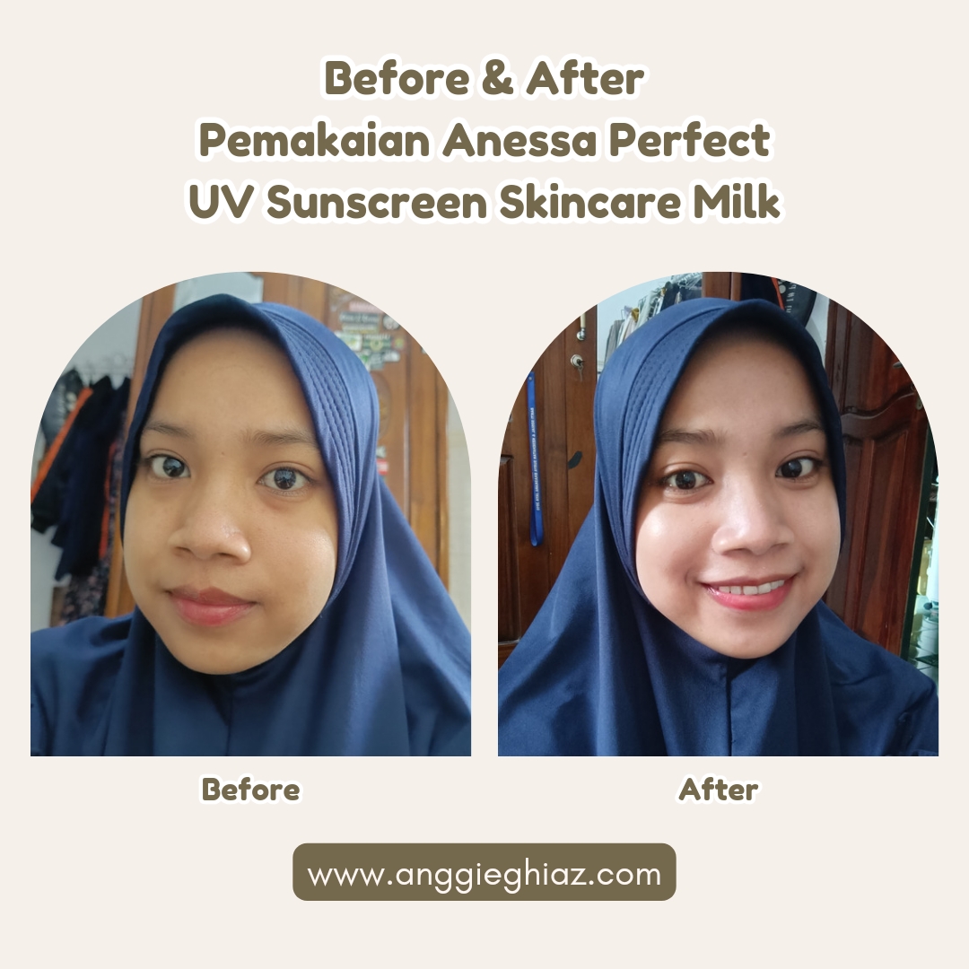 Before After Pemakaian Sunscreen Anessa