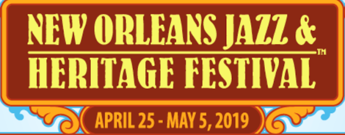 New Orleans Jazz and Heritage Festival 2019