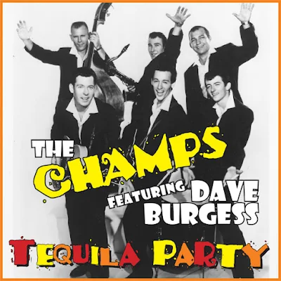 THE-CHAMPS-TEQUILA-PARTY