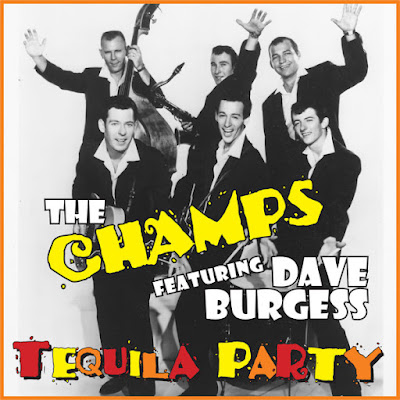 THE-CHAMPS-TEQUILA-PARTY