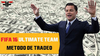 Método efectivo para tradear en FIFA 16 Ultimate Team, conseguir monedas FUT 16