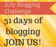 July Blogging Challenge