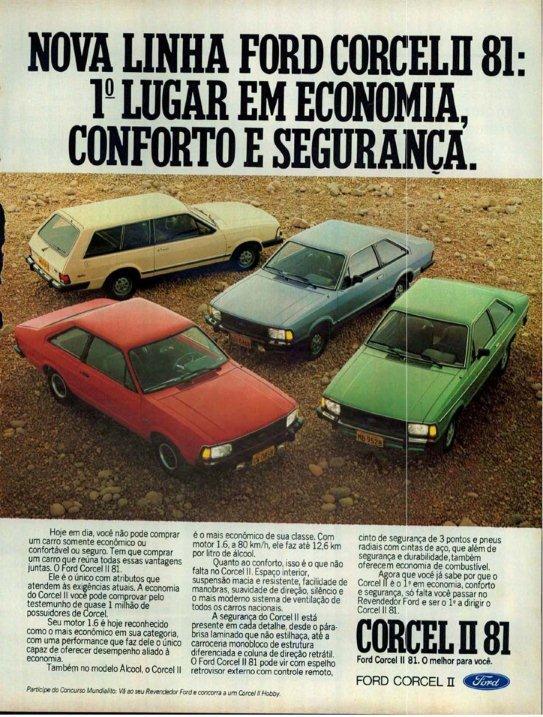 J em 1980 a Ford lan ou como opcional para o Corcel II o motor de 1 