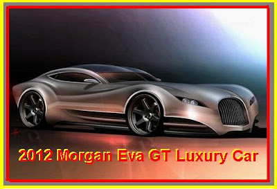 2012 Morgan Eva GT, auto insurance, car insurance, luxury car, luxury sport car, luxury car concept, luxury vehicle, luxury transportation