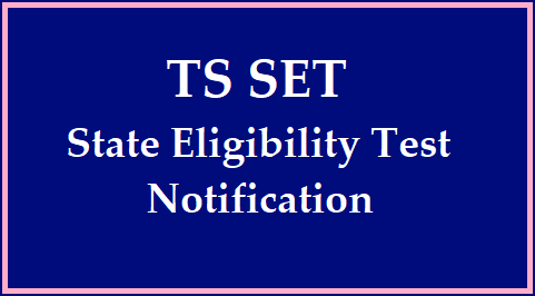 TS State Eligibility Test (TS SET) Notification 2023: Apply Online
