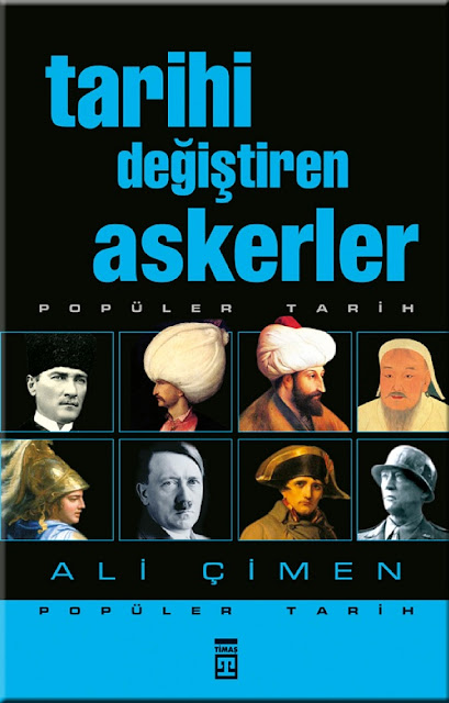 Ali Çimen. Tarihi Değiştiren Askerler (2007) pdf