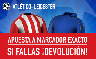 sportium promocion marcador exacto Atlético vs Leicester 12 abril