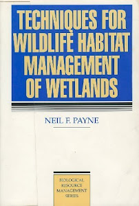 Techniques for Wildlife Habitat Management of Wetlands