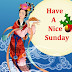 Chines Sunday Day | Have a Nice Sunday