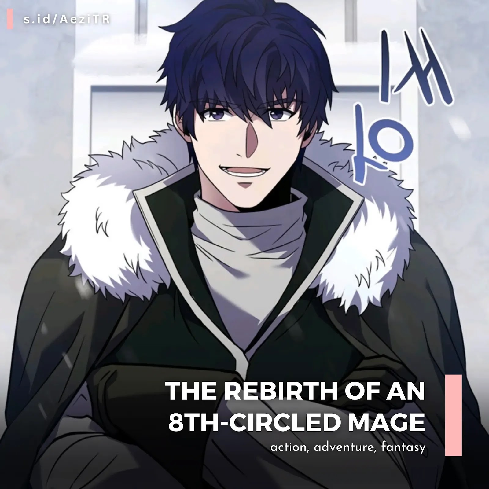 Review The Rebirth of an 8th-Circled Mage; Rebirth of the 8-Circled Mage; The Rebirth of an 8th Circled Wizard - Rekomendasi Manhwa Terbaik Tahun 2020 -@idyourzee