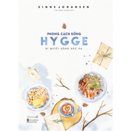 Phong Cách Sống Hygge – Bí Quyết Sống Bắc Âu ebook PDF-EPUB-AWZ3-PRC-MOBI