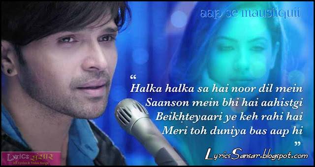 Aap Se Mausiiquii – Himesh Reshammiya