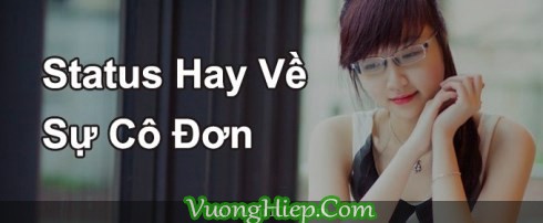 50 Stt Hay Về Tâm Trạng Buồn Cô Đơn Trong Cuộc Sống