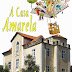 A CASA AMARELA – Contos de Amor e Fantasia