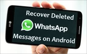 How to get deleted WhatsApp Messages in Android Phones