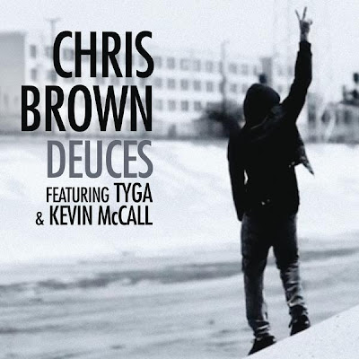 Chris Brown - Deuces (feat. Tyga & Kevin McCall) Lyrics