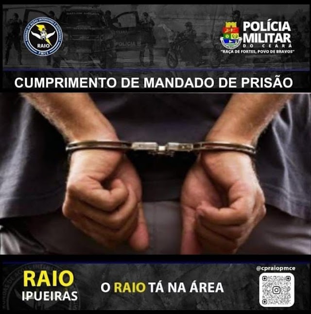 ARARENDÁ:  BPRAIO CUMPRE MANDADO DE PRISÃO NA ZONA RURAL.