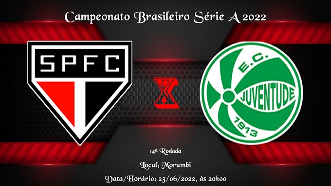 Assistir São Paulo x Juventude ao vivo online 26/06/2022