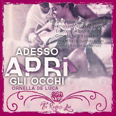 recensione adesso apri gli occhi di ornella de luca