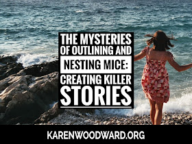 The Mysteries of Outlining and Nesting MICE: Creating Killer Stories
