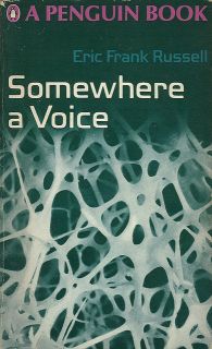 Cover image of short story collection Somewhere a Voice by Eric Frank Russell