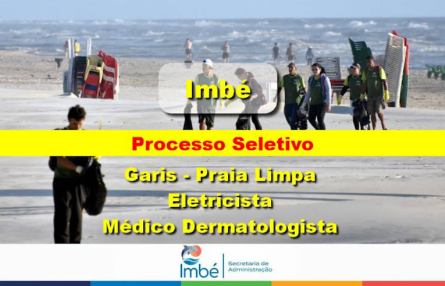 Prefeitura de Imbé anuncia processo Seletivo para 30 vagas para GARI e outros