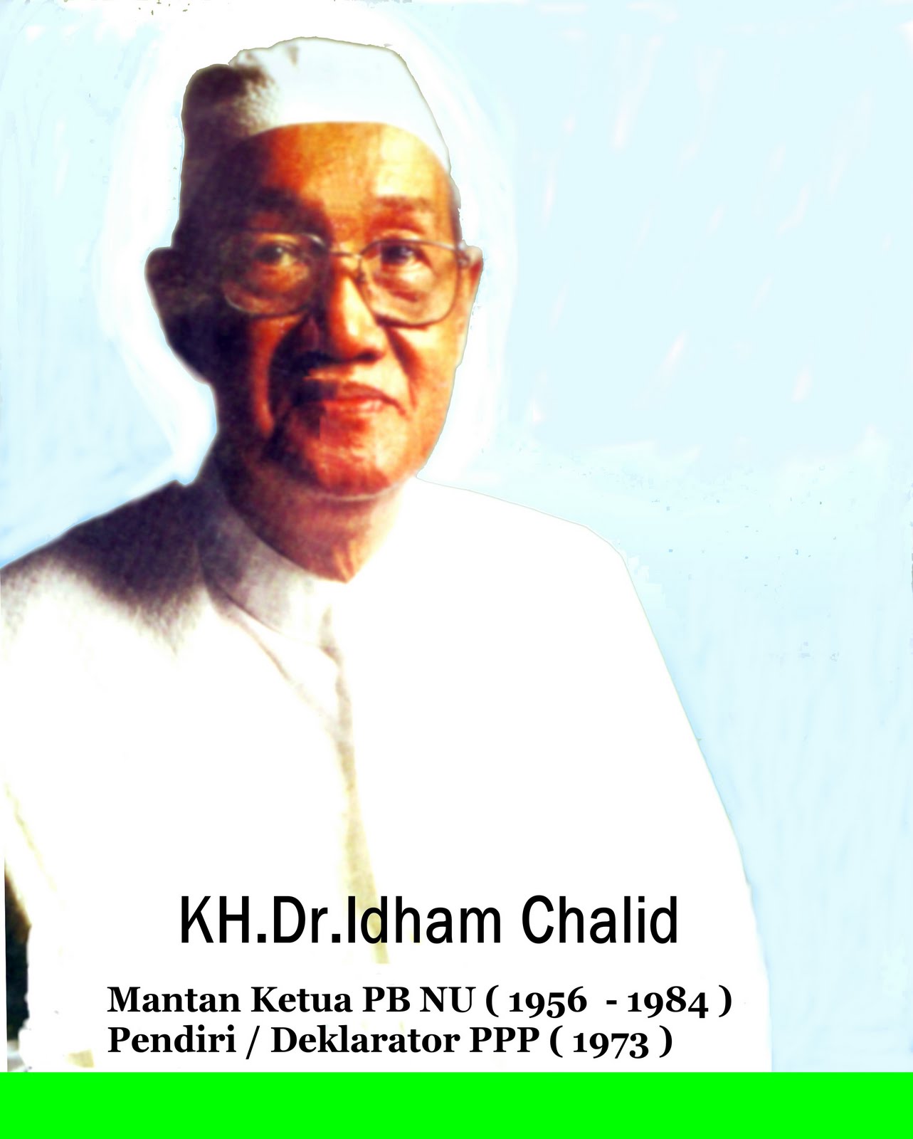 BIOGRAFI DR.KH. IDHAM CHALID