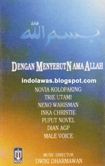 dengan menyebut nama allah artis novia kolopaking komposer dwiki 