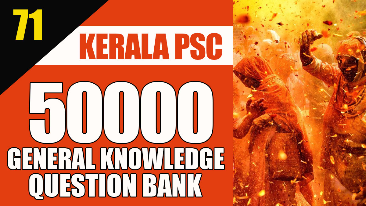 General Knowledge Question Bank | 50000 Questions - 71