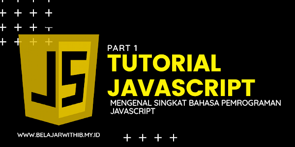 Mengenal Singkat Bahasa Pemprograman JavaScript