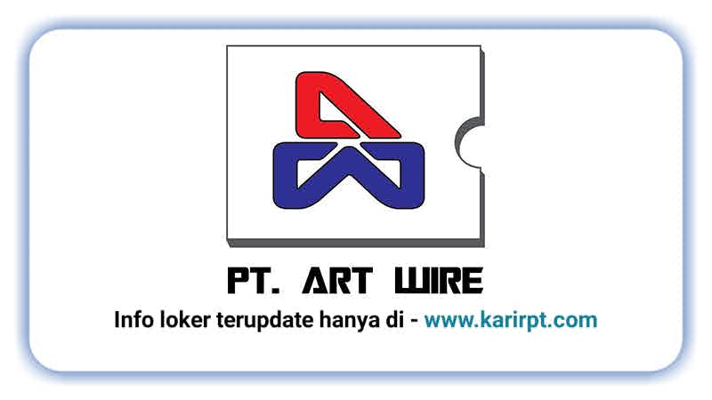 Info Loker PT Art Wire