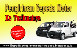 JASA EKSPEDISI PENGIRIMAN SEPEDA MOTOR SURABAYA-TASIKMALAYA