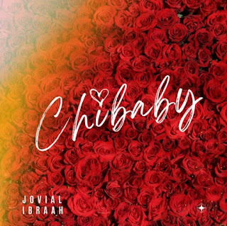 Audio Mpya | Jovial ft Ibraah – Chibaby | Download