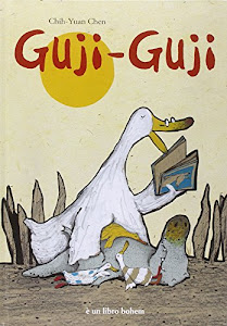 Guji-Guji. Ediz. illustrata