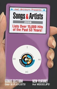 Joel Whitburn Presents Songs and Artists 2008: The Essential Music Guide for Your iPod and Other Portable Music Players (Joel Whitburn Presents Songs & Artists: The Essential Music Guide Fo)