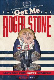 Sinopsis, Cerita & Review Film Get Me Roger Stone (2017) 