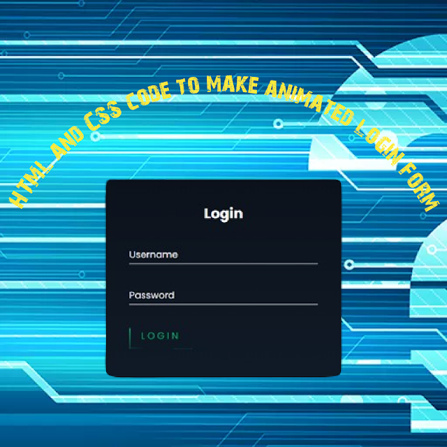 Animated login form by HTML and CSS