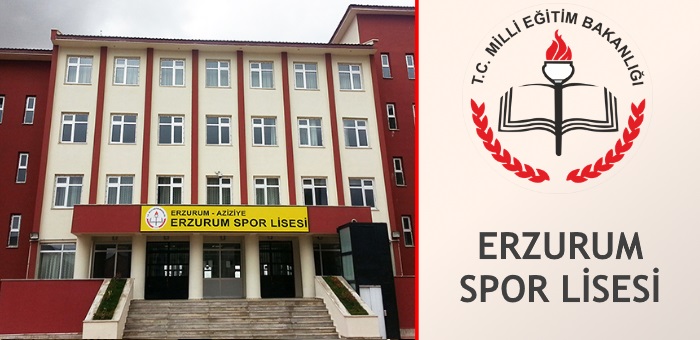 ERZURUM AZİZİYE SPOR LİSESİ