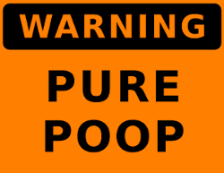 pure poop warning