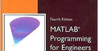 MATLAB Programming for Engineers 4th Edition | Geo.Engineerings