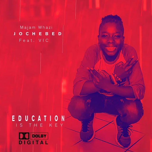 Education is key Jochebed Ft. Victor B ala  (V.I.C) - 2020 World Education Day 