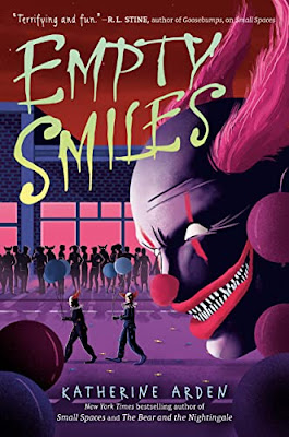 Empty Smiles (Small Spaces #4) by Katherine Arden