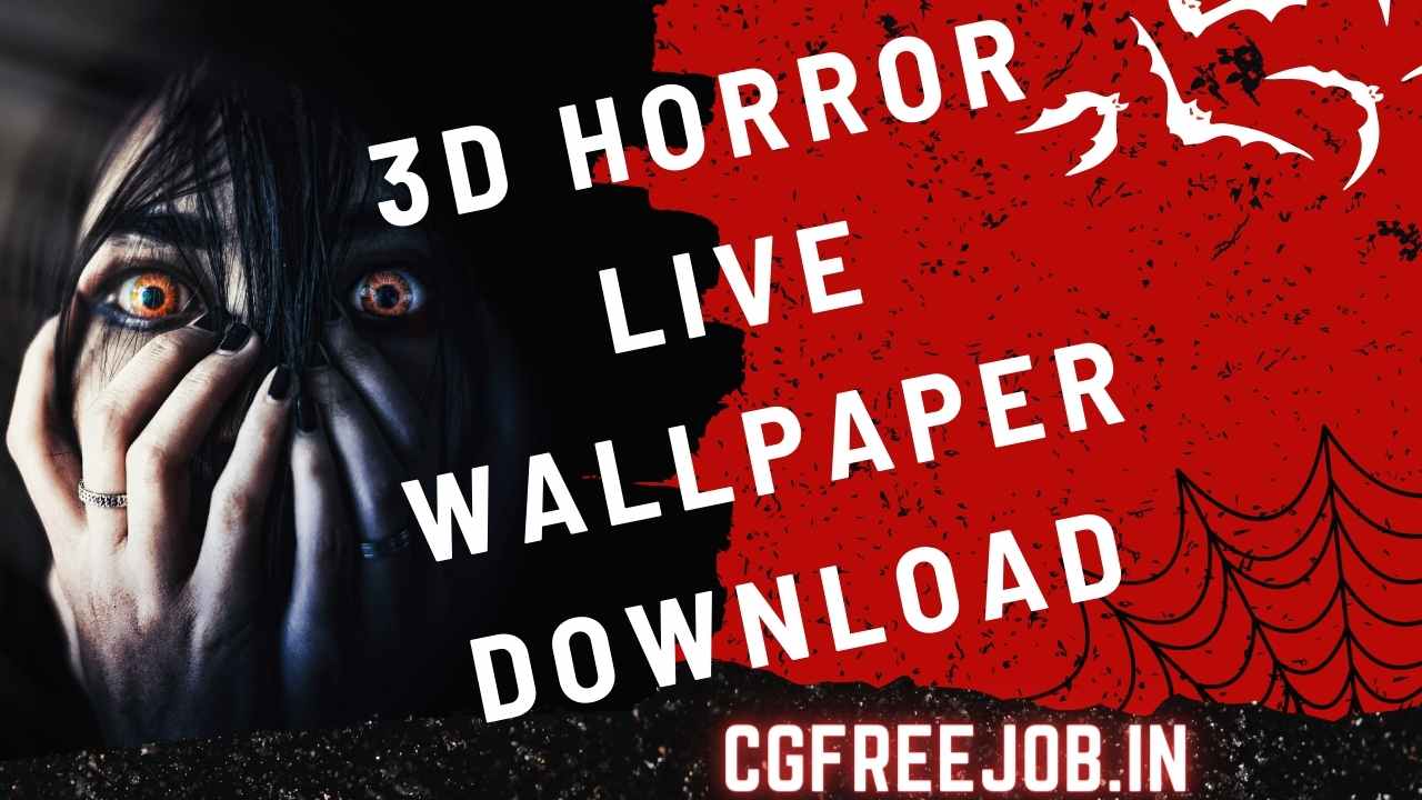 3d horror live wallpaper download