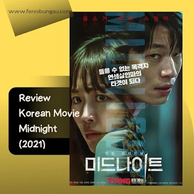 review korean movie midnight 2021