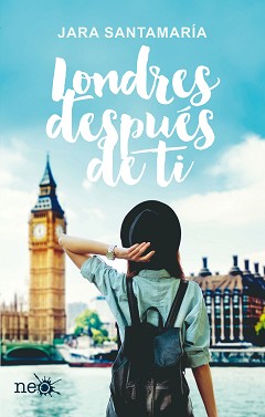 RESEÑA: Londres después de ti - Jara Santamaría