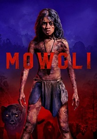 فيلم Mowgli Legend of the Jungle 2018 مترجم تحميل ومشاهدة ماوكلي