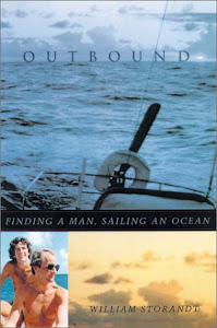 Outbound: Finding a Man, Sailing an Ocean (Living Out: Gay and Lesbian Autobiographies, Joan Larkin and David Bergman, Series Editors)