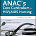 ANAC's Core Curriculum for HIV / AIDS Nursing 3rd Edition PDF