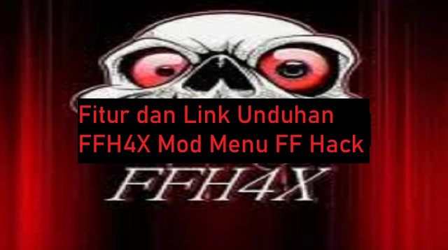 FFH4X Mod Menu FF Hack