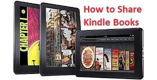 How to Share and loan kiamazon kindle books